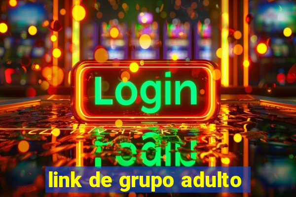 link de grupo adulto