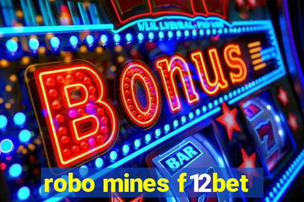 robo mines f12bet