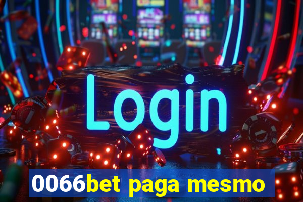 0066bet paga mesmo