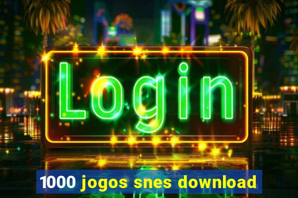 1000 jogos snes download