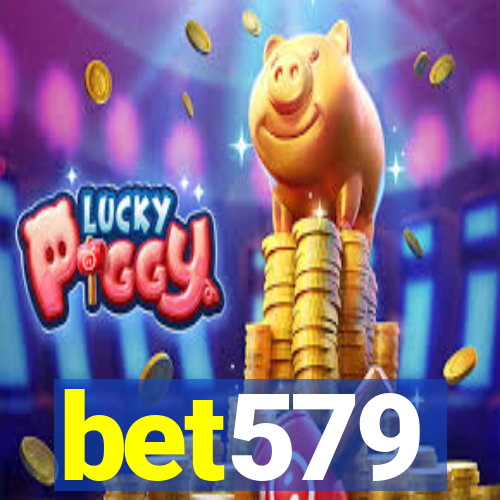 bet579