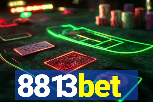 8813bet