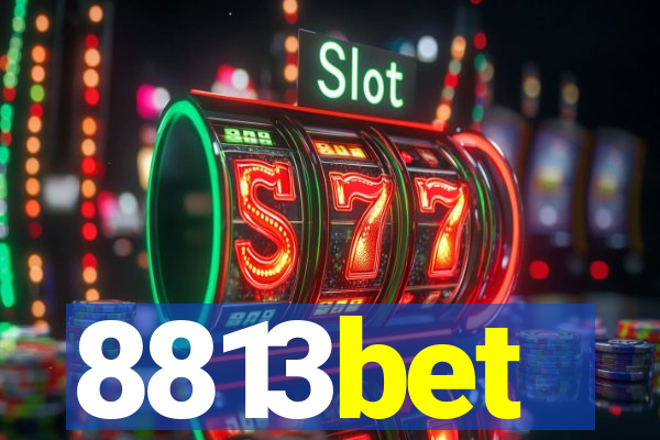 8813bet