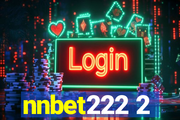 nnbet222 2