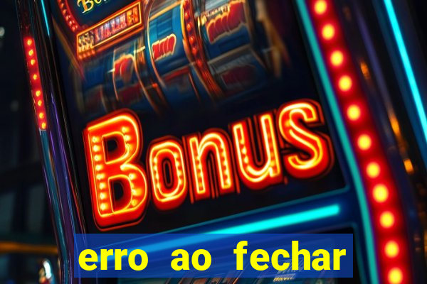 erro ao fechar compra casas bahia