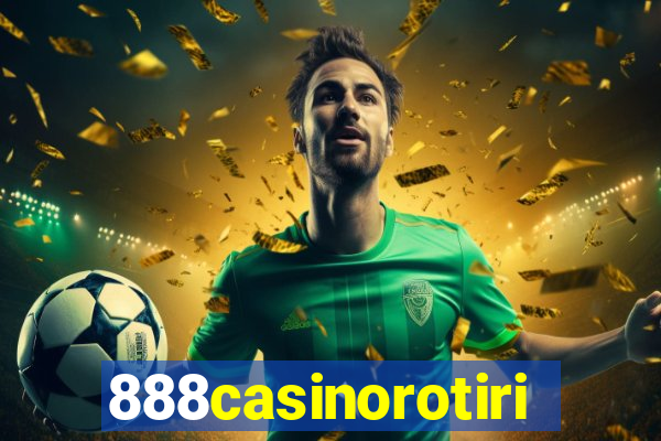 888casinorotiri