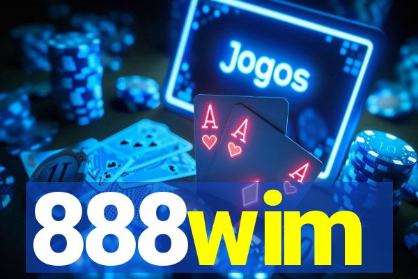 888wim