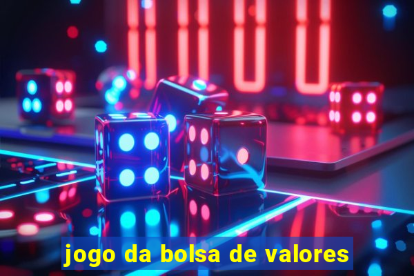jogo da bolsa de valores