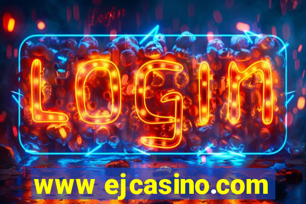 www ejcasino.com