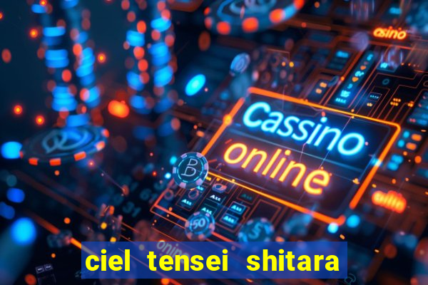 ciel tensei shitara slime datta ken