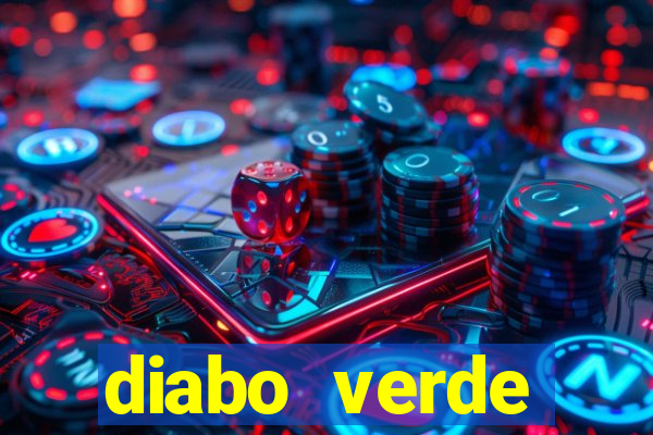 diabo verde termogênico efeitos colaterais
