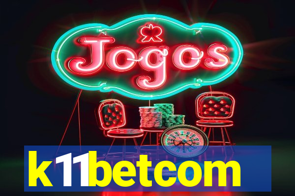k11betcom