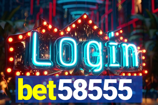 bet58555