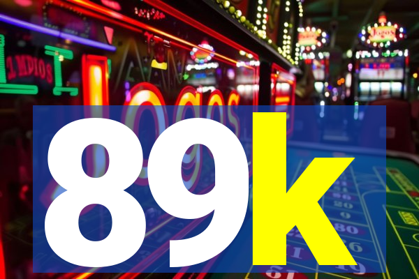 89k