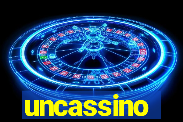uncassino