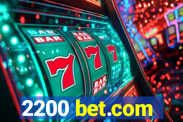 2200 bet.com