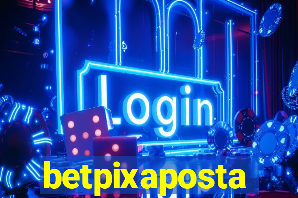 betpixaposta