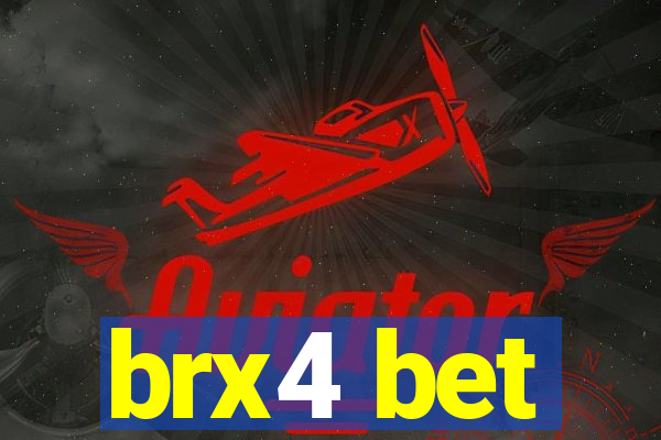 brx4 bet