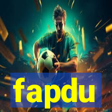 fapdu