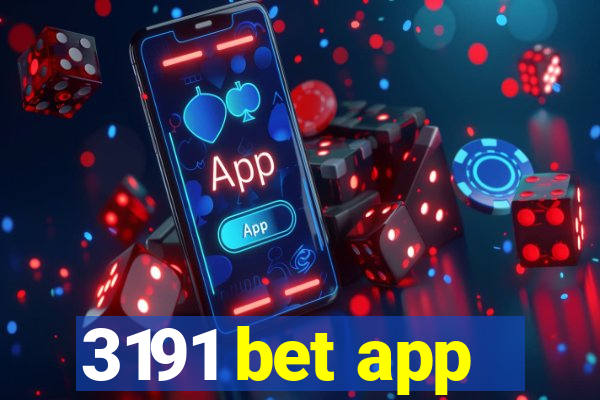 3191 bet app