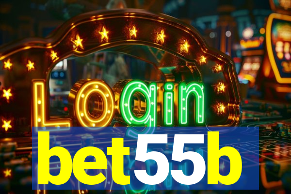 bet55b