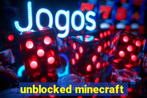 unblocked minecraft