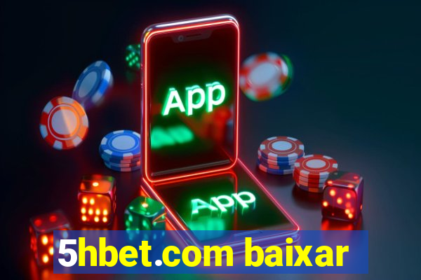5hbet.com baixar