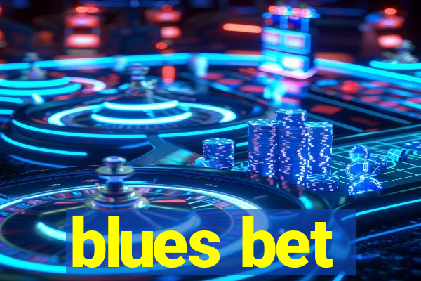 blues bet