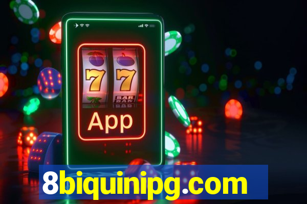 8biquinipg.com