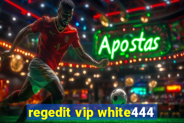 regedit vip white444