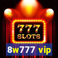 8w777 vip