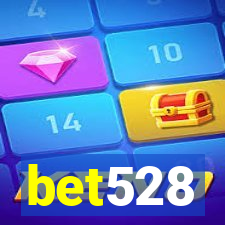 bet528