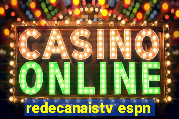 redecanaistv espn