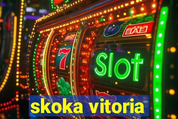skoka vitoria