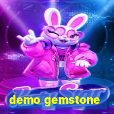 demo gemstone
