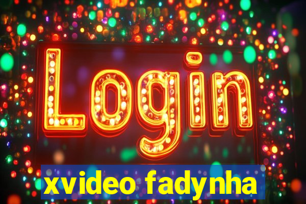 xvideo fadynha