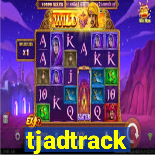 tjadtrack
