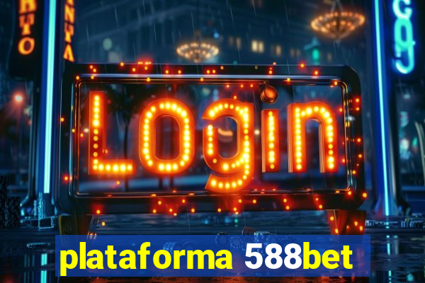 plataforma 588bet