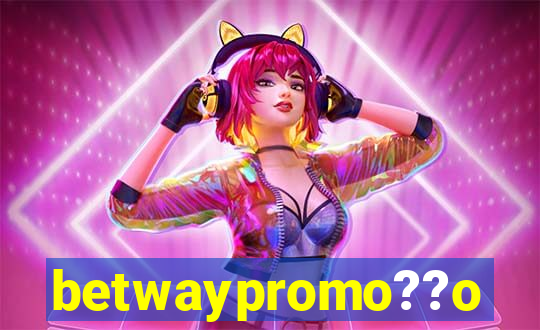 betwaypromo??o