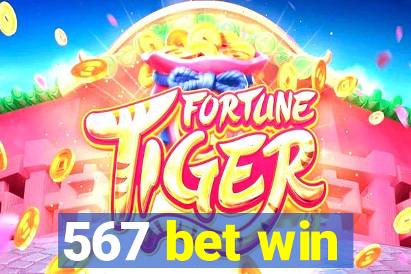 567 bet win