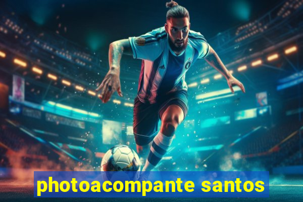 photoacompante santos