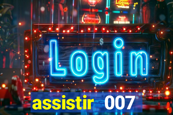 assistir 007 cassino royale dublado