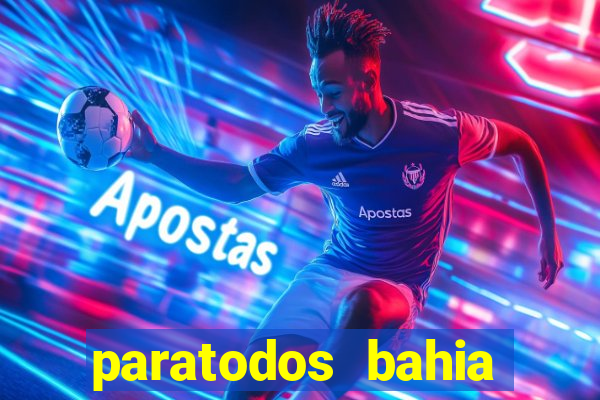 paratodos bahia palpite do dia