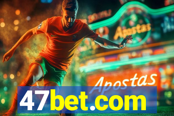 47bet.com