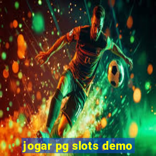 jogar pg slots demo