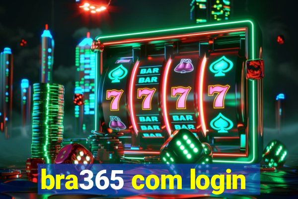 bra365 com login