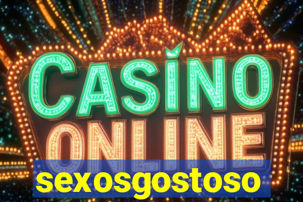 sexosgostoso