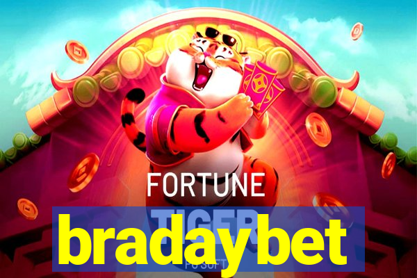 bradaybet