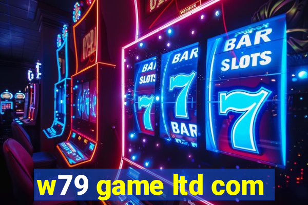 w79 game ltd com