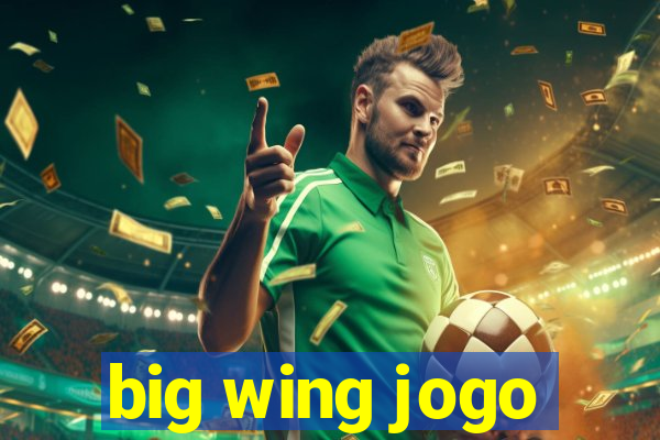 big wing jogo